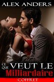 Ce que veut le Milliardaire (Coffret) (eBook, ePUB)