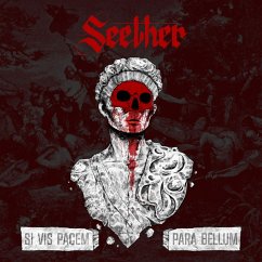 Si Vis Pacem Para Bellum - Seether Si Vis Pacem Para Bellum - Seether