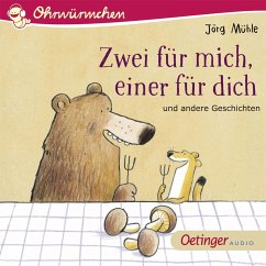 Zwei für mich, einer für dich und andere Geschichten (MP3-Download) - Mühle, Jörg; Steinwart, Anne