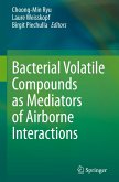 Bacterial Volatile Compounds as Mediators of Airborne Interactions