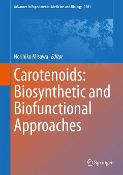 Carotenoids: Biosynthetic and Biofunctional Approaches