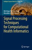 Signal Processing Techniques for Computational Health Informatics