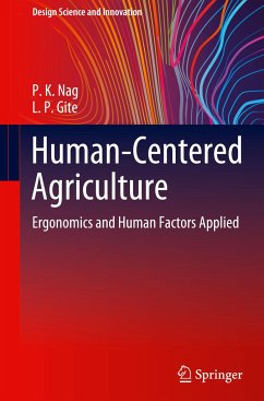 Human-Centered Agriculture - Nag, P. K.;Gite, L. P.