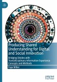 Producing Shared Understanding for Digital and Social Innovation