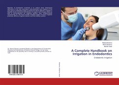 A Complete Handbook on Irrigation in Endodontics