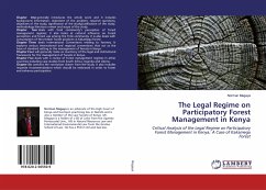 The Legal Regime on Participatory Forest Management in Kenya - Magaya, Norman