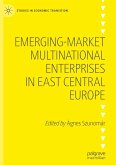 Emerging-market Multinational Enterprises in East Central Europe