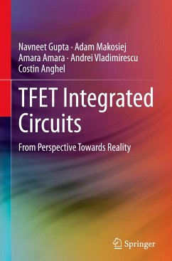 TFET Integrated Circuits - Gupta, Navneet;Makosiej, Adam;Amara, Amara