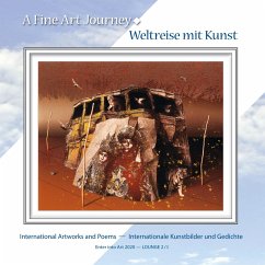 A Fine Art Journey  Weltreise mit Kunst (Hardcover-Ausgabe) - Walter, Gabriele