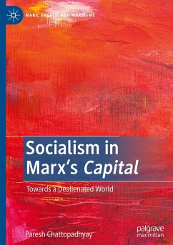Socialism in Marx¿s Capital - Chattopadhyay, Paresh