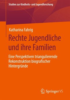 Rechte Jugendliche und ihre Familien - Fahrig, Katharina