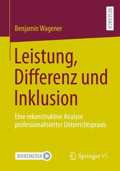 Leistung, Differenz und Inklusion - Wagener, Benjamin