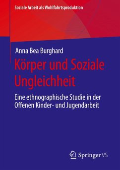 Körper und Soziale Ungleichheit - Burghard, Anna Bea