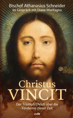 Christus VINCIT - Schneider, Athanasius;Montagna, Diane