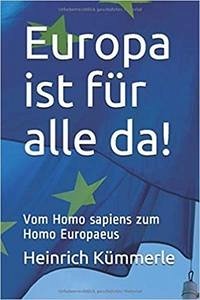 Europa ist für alle da! - Kümmerle, Heinrich