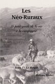 Les Néo-Ruraux - Le Berger
