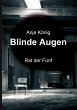 Blinde Augen - Bild 1