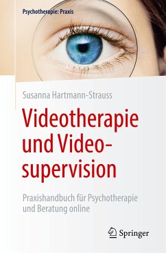 Videotherapie und Videosupervision - Hartmann-Strauss, Susanna