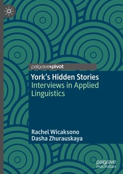 York's Hidden Stories - Wicaksono, Rachel;Zhurauskaya, Dasha