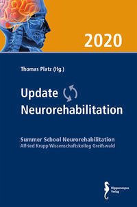 Update Neurorehabilitation 2020 - Thomas Platz