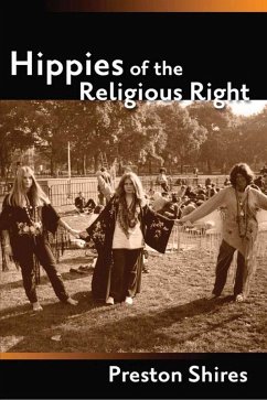 Hippies of the Religious Right (eBook, PDF) - Shires, Preston