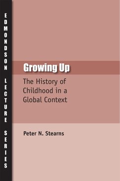 Growing Up (eBook, PDF) - Stearns, Peter N.