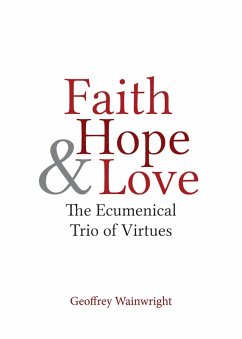 Cover Faith, Hope, and Love (eBook, ePUB)