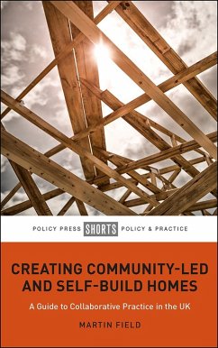 Creating Community-Led and Self-Build Homes (eBook, ePUB) - Field, Martin