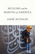 Muslims and the Making of America... - Bild 1