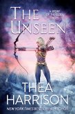 The Unseen: A Novella of the Elder Races (The Chronicles of Rhyacia, #1) (eBook, ePUB)