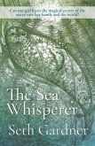 The Sea Whisperer (eBook, ePUB) The Sea Whisperer (eBook, ePUB)