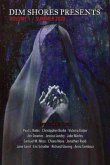 Dim Shores Presents Volume 1 (eBook, ePUB) Dim Shores Presents Volume 1 (eBook, ePUB)