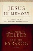 Jesus in Memory (eBook, PDF)