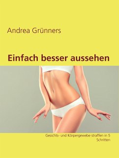 Einfach besser aussehen (eBook, ePUB)