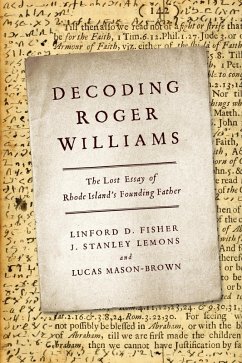 Decoding Roger Williams (eBook, ePUB) - Fisher, Linford D.; Lemons, J. Stanley; Mason-Brown, Lucas