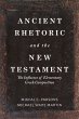 Ancient Rhetoric and the New Testament... - Bild 1