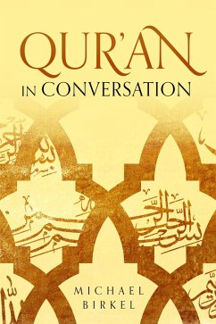 Qur'an in Conversation (eBook, ePUB) - Birkel, Michael