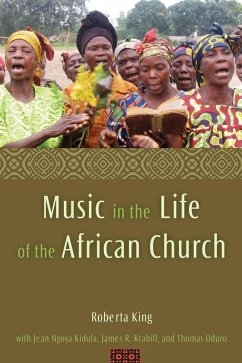 Music in the Life of the African Church (eBook, PDF) - King, Roberta