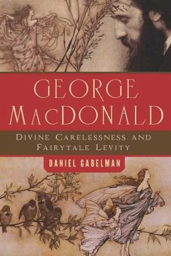 George MacDonald (eBook, PDF) - Gabelman, Daniel