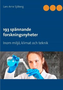 193 spännade forskningsnyheter (eBook, ePUB) - Sjöberg, Lars-Arne