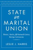 State of the Marital Union (eBook, ePUB) State of the Marital Union (eBook, ePUB)