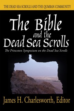 The Bible and the Dead Sea Scrolls (eBook, PDF)
