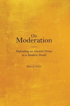 On Moderation (eBook, PDF) - Clor, Harry