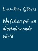 Nyfiken på en digitaliserade värld (eBook, ePUB)