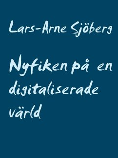 Nyfiken på en digitaliserade värld (eBook, ePUB)