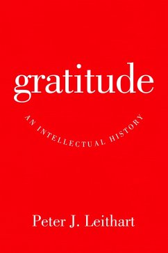 Gratitude (eBook, ePUB) - Leithart, Peter J.