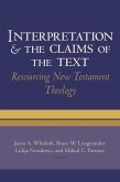 Interpretation and the Claims of the Text (eBook, ePUB) Interpretation and the Claims of the Text (eBook, ePUB)
