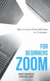 Zoom for Beginners (eBook, ePUB)