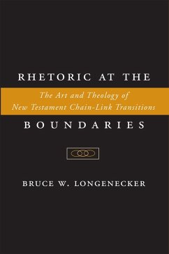 Rhetoric at the Boundaries (eBook, PDF) - Longenecker, Bruce W.