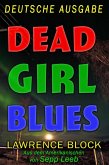 Dead Girl Blues - Deutsche Ausgabe (eBook, ePUB)
